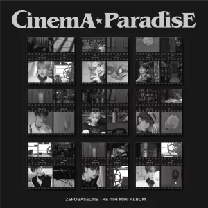 ZEROBASEONE: 4th Mini Album 'CINEMA PARADISE' (Digipack Ver.) (Random Ver.)