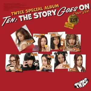 TWICE - Album 'TEN: THE STORY GOES ON' (Cast Ver.) (Versión a Elegir)