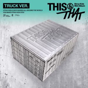 STRAY KIDS - Album 'THIS & THAT' (Truck Ver.) POBs Disponibles